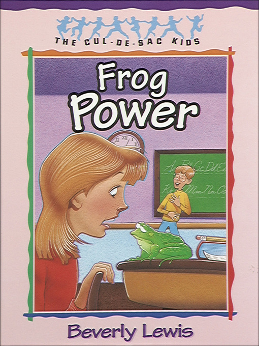 Title details for Frog Power by Beverly Lewis - Available